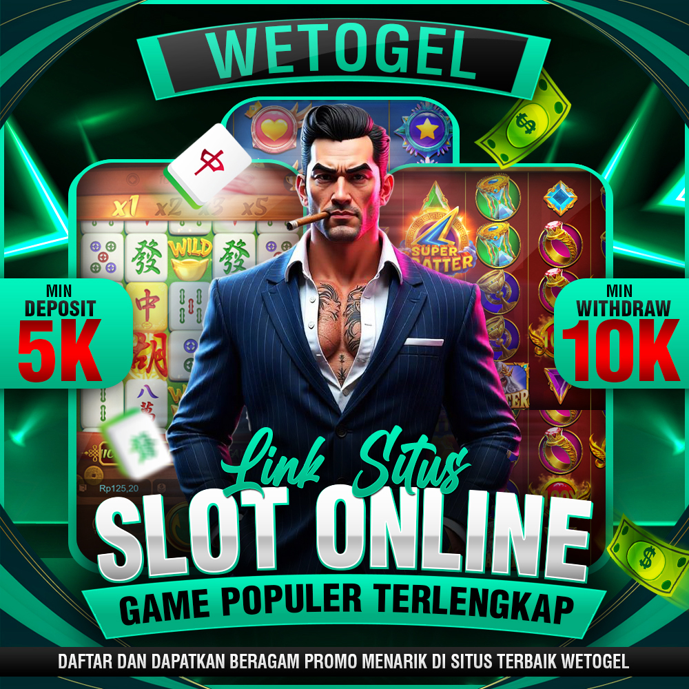 WETOGEL ✈️ Link Server Thailan Gacor & Link SLot88 Mudah Maxwin Malam Ini